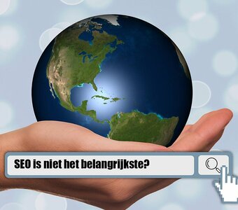 SEO waarde van uw online content is niet het allerbelangrijkste!